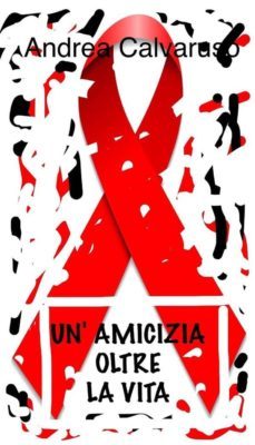 un'amicizia oltre la vita (ebook)-9788892593909