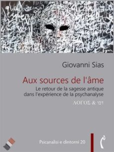aux source de lame. le retour de la sagesse antique dans la psychanalyse (ebook)-9788899193409