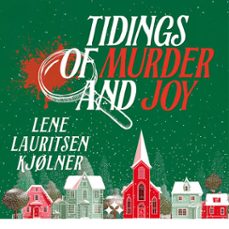 tidings of murder and joy (audiolibro)-lene lauritsen kjolner-9789190075609