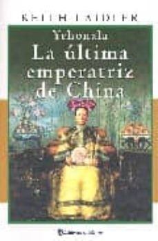 yehonala: la ultima emperatriz de china-9789500259309