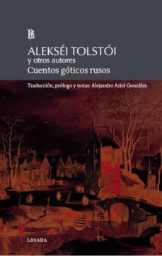 cuentos goticos rusos-aleksei tolstoi-9789500373609