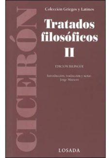 tratados filosoficos ii-marco tulio ciceron-9789500399609