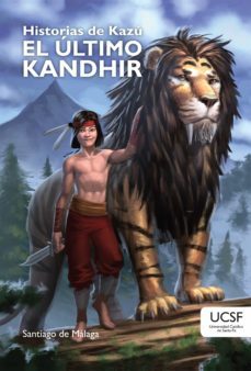 historias de kazu: el ultimo kandhir (ebook)-santiago de malaga-9789508441409