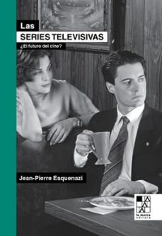 las series televisivas-jean pierre esquenazi-9789508894809