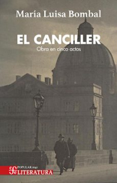 el canciller-maria luisa bombal-felipe toro franco-9789562894609