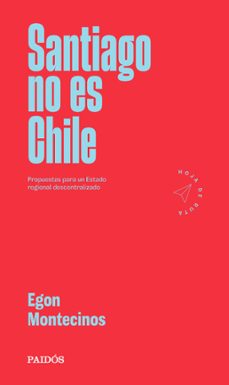 santiago no es chile (ebook)-egon montecinos-9789569987809