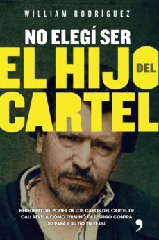 no elegi ser el hijo del cartel (ebook)-9789584244109