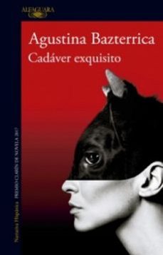 cadaver exquisito-agustina bazterrica-9789585118409