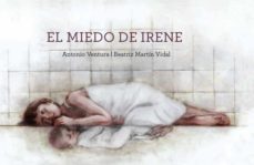 el miedo de irene (ebook)-antonio ventura-9789585309609