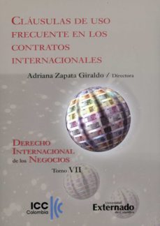 clausulas de uso frecuente en los contratos internacionales (ebook)-gustavo piedrahita forero-luis alfonso gómez domínguez-adriana zpata-9789587909609