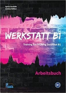 werkstatt b1 arbeitsbuch-9789608261709