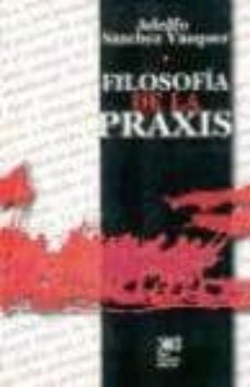 filosofia de la praxis-9789682324109