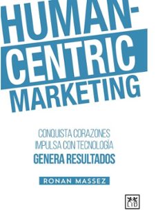 human-centric marketing (ebook)-ronan massez-9789689721109