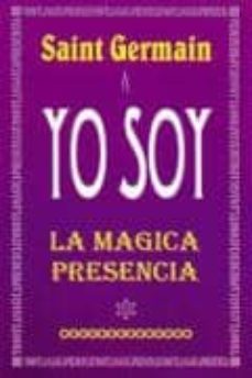 yo soy la magica presencia-9789706660909