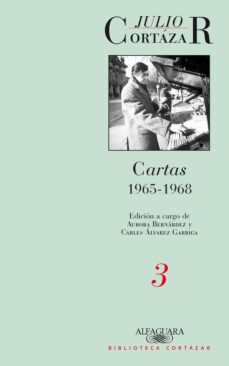 cartas 1965-1968 (tomo 3)-julio cortazar-9789870422709
