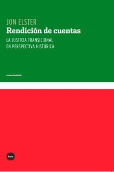rendicion de cuentas. la justicia transicional en perspectiva historica (ebook)-jon elster-9789871283309