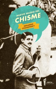 nuevo museo del chisme (ebook)-edgardo cozarinsky-9789871739509