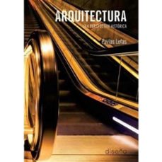 arquitectura una perspectiva historica-pavlos lefas-9789874000309