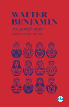 el diario de moscu (ebook)-walter benjamin-9789874086709