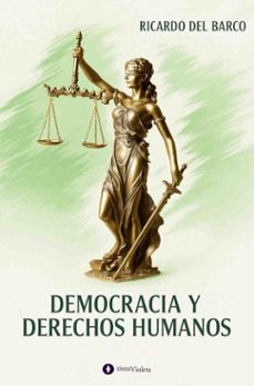 democracia y derechos humanos (ebook)-ricardo del barco-9789874114709