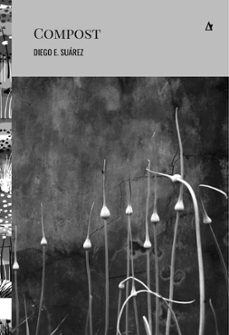 compost (ebook)-diego e. suárez-9789874156709
