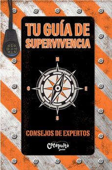 tu guia de supervivencia: consejos de expertos-9789876372909