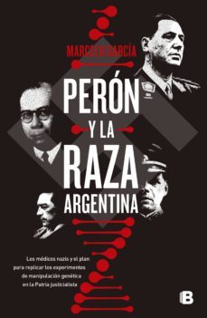 peron y la raza argentina (ebook)-9789877800609