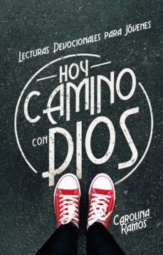 hoy camino con dios (ebook)-carolina ramos-9789877982909