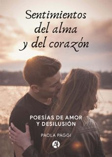 poesias de amor y desilusion (ebook)-paola paggi-9789878733609