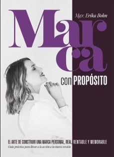 marca con proposito (ebook)-mgtr. erika bohn-9789878766409