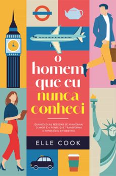 o homem que eu nunca conheci (ebook)-elle cook-9789895702909