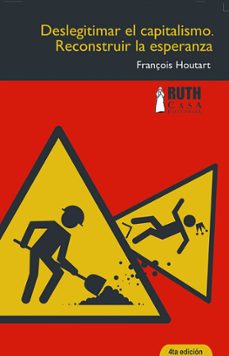 deslegitimar el capitalismo (ebook)-françois houtart-9789962740209