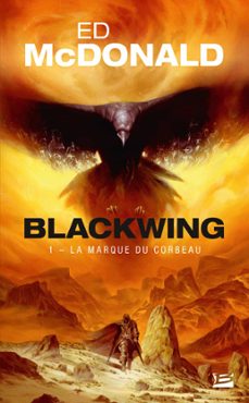 blackwing, t1 : la marque du corbeau (prix hellfest inferno 2019) (ebook)-ed mcdonald-9791028104009