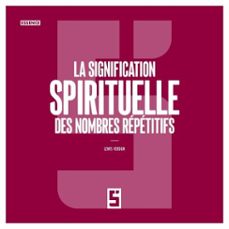la signification spirituelle des nombres repetitifs (ebook)-léwis verdun-9791043412509