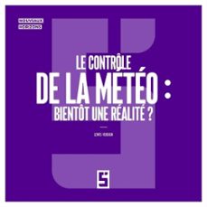 le controle de la meteo : bientot une realite ? (ebook)-léwis verdun-9791043413209