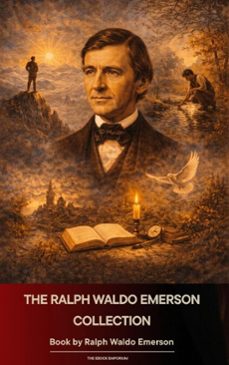 the ralph waldo emerson collection (ebook)-ralph waldo emerson-9791070056509