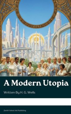 a modern utopia (ebook)-h. g. wells-9791070127209