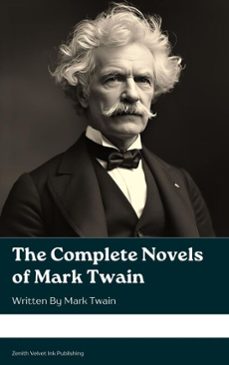 the complete novels of mark twain (ebook)-mark twain-9791070128909