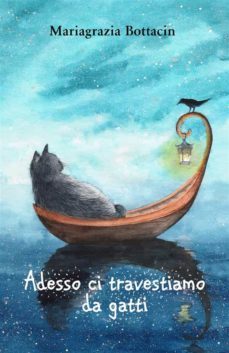 adesso ci travestiamo da gatti! (ebook)-9791220361309