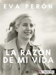 la razon de mi vida (ebook)-eva perón-9791222066509