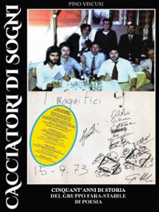 cacciatori di sogni - cinquant'anni di storia del gruppo fara-stabile di poesia (ebook)-9791222735009