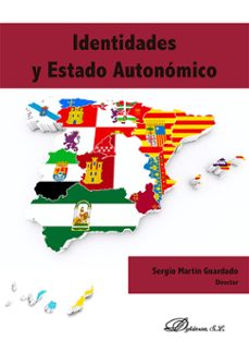 identidades y estado autonomico. (ebook)-sergio martín guardado-9791370066109