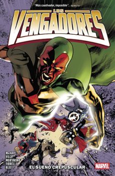los vengadores de jed mackay 2. el sueño crepuscular-francesco mortarin-ivan fiorelli-jed mackay-9791370137809