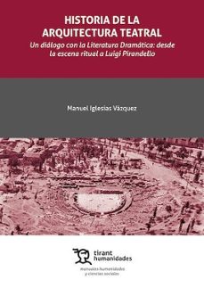 historia de la arquitectura teatral-manuel iglesias vazquez-9791370384609