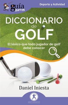 guiaburros: diccionario de golf (ebook)-daniel iniesta-9791387539016