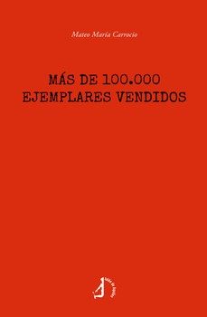 más de 100.000 ejemplares vendidos-mateo maria carrocio-9791387549909