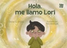 hola, me llamo lori-oscar c. bryan-9791387558109
