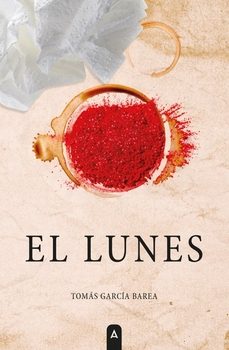 el lunes-tomas garcia barea-9791387590109