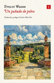 un puñado de polvo (ebook)-evelyn waugh-9791387641009