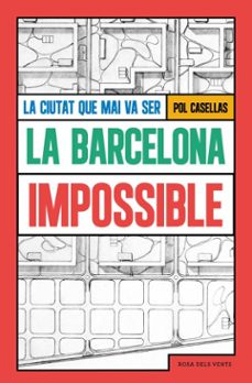 la barcelona impossible (ebook)-pol casellas-9791387653309